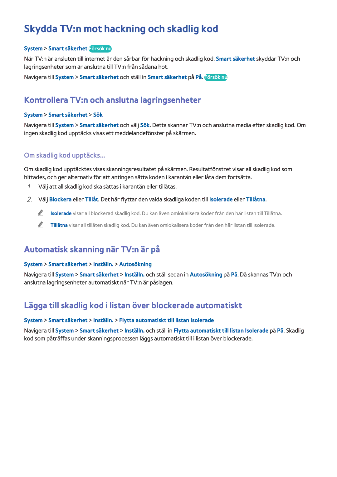 Samsung UE48H6275SUXXE manual Skydda TVn mot hackning och skadlig kod, Kontrollera TVn och anslutna lagringsenheter 