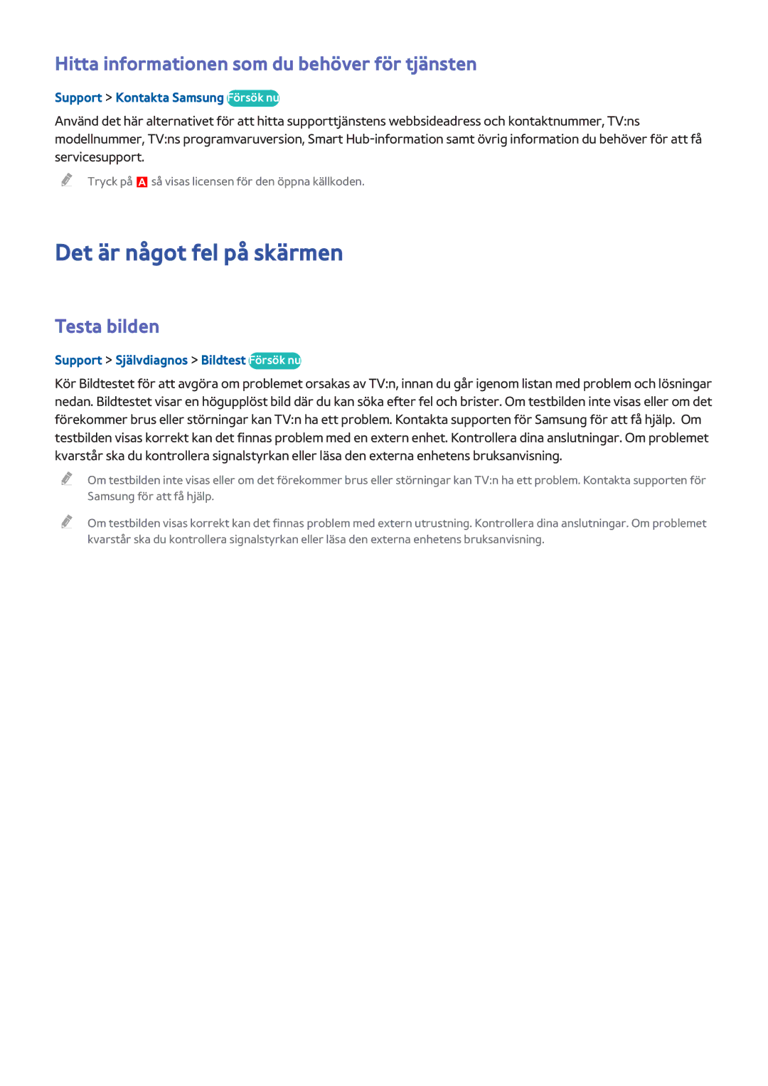 Samsung UE22H5605AKXXE manual Det är något fel på skärmen, Hitta informationen som du behöver för tjänsten, Testa bilden 