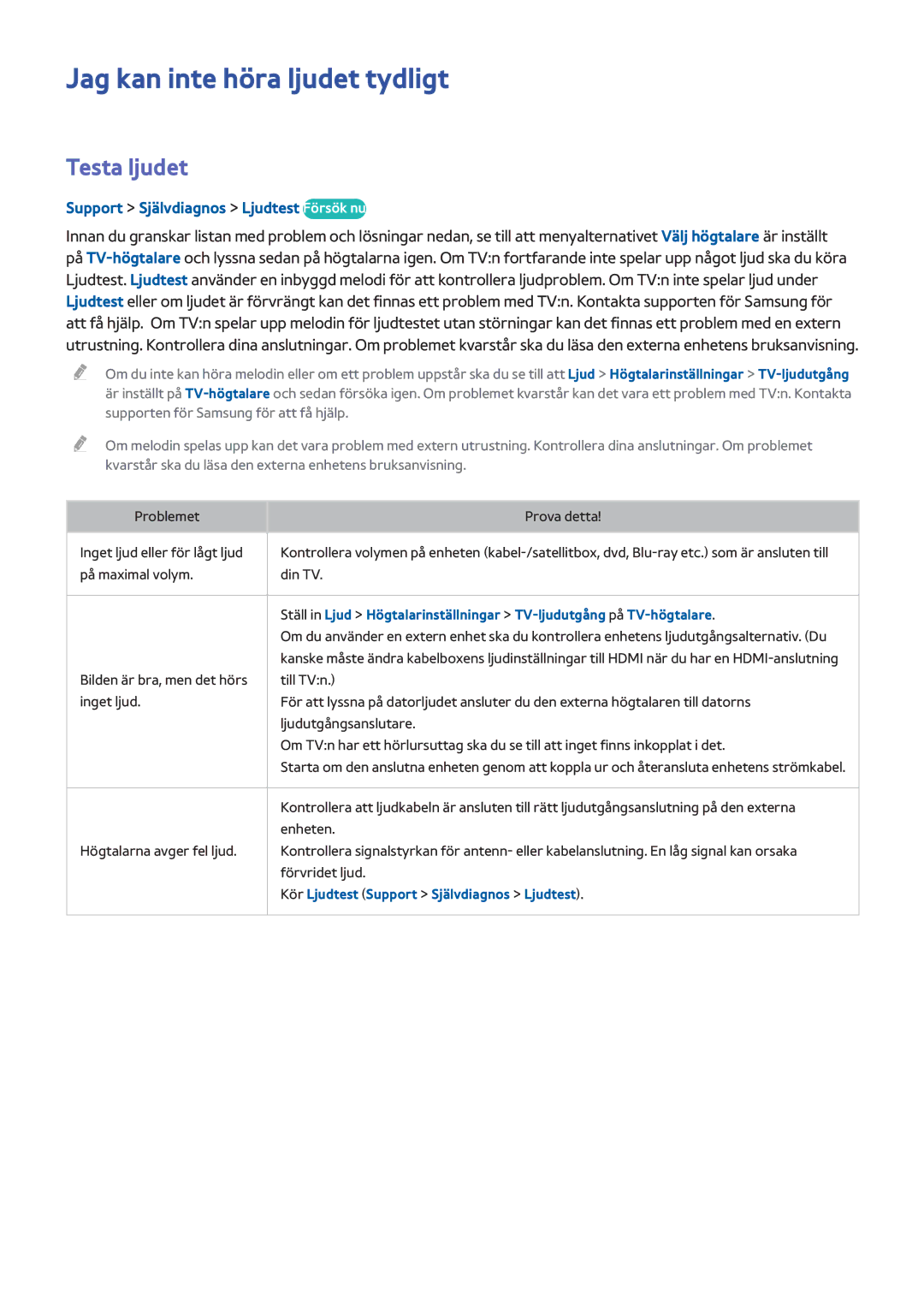 Samsung UE48H5505AKXXE manual Jag kan inte höra ljudet tydligt, Testa ljudet, Support Självdiagnos Ljudtest Försök nu 