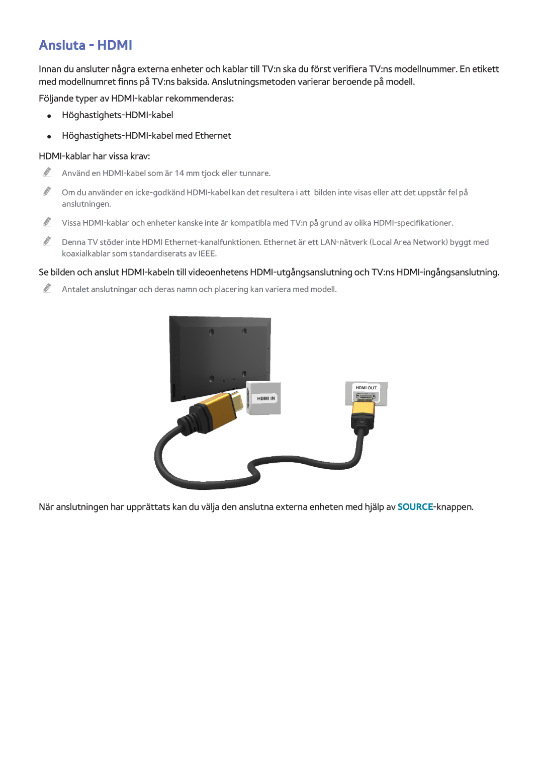 Samsung UE65H6475SUXXE, UE40H6505STXXE, UE32H6275SUXXE, UE50H6275SUXXE, UE48H6675STXXE, UE40H6475SUXXE manual Ansluta Hdmi 