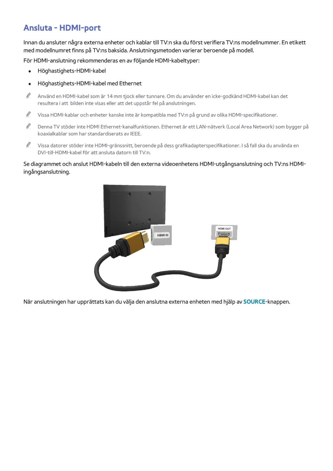 Samsung UE40H6275SUXXE, UE40H6505STXXE, UE32H6275SUXXE, UE50H6275SUXXE, UE48H6675STXXE, UE40H6475SUXXE manual Ansluta HDMI-port 