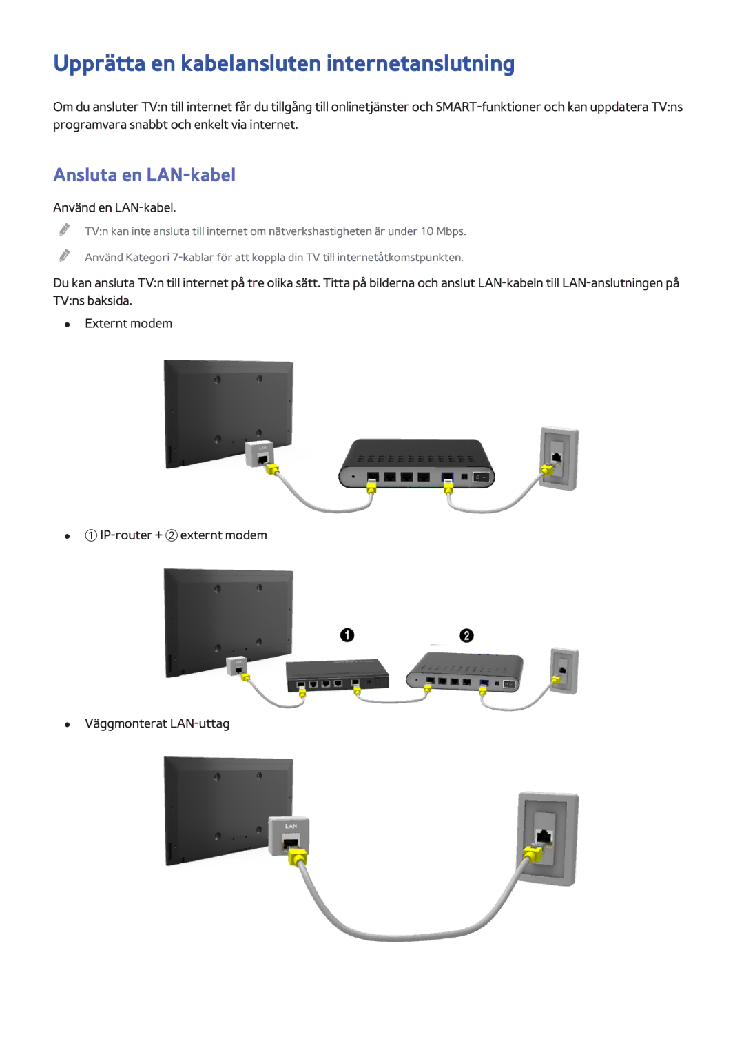 Samsung UE55H6415SUXXE manual Upprätta en kabelansluten internetanslutning, Ansluta en LAN-kabel, Använd en LAN-kabel 