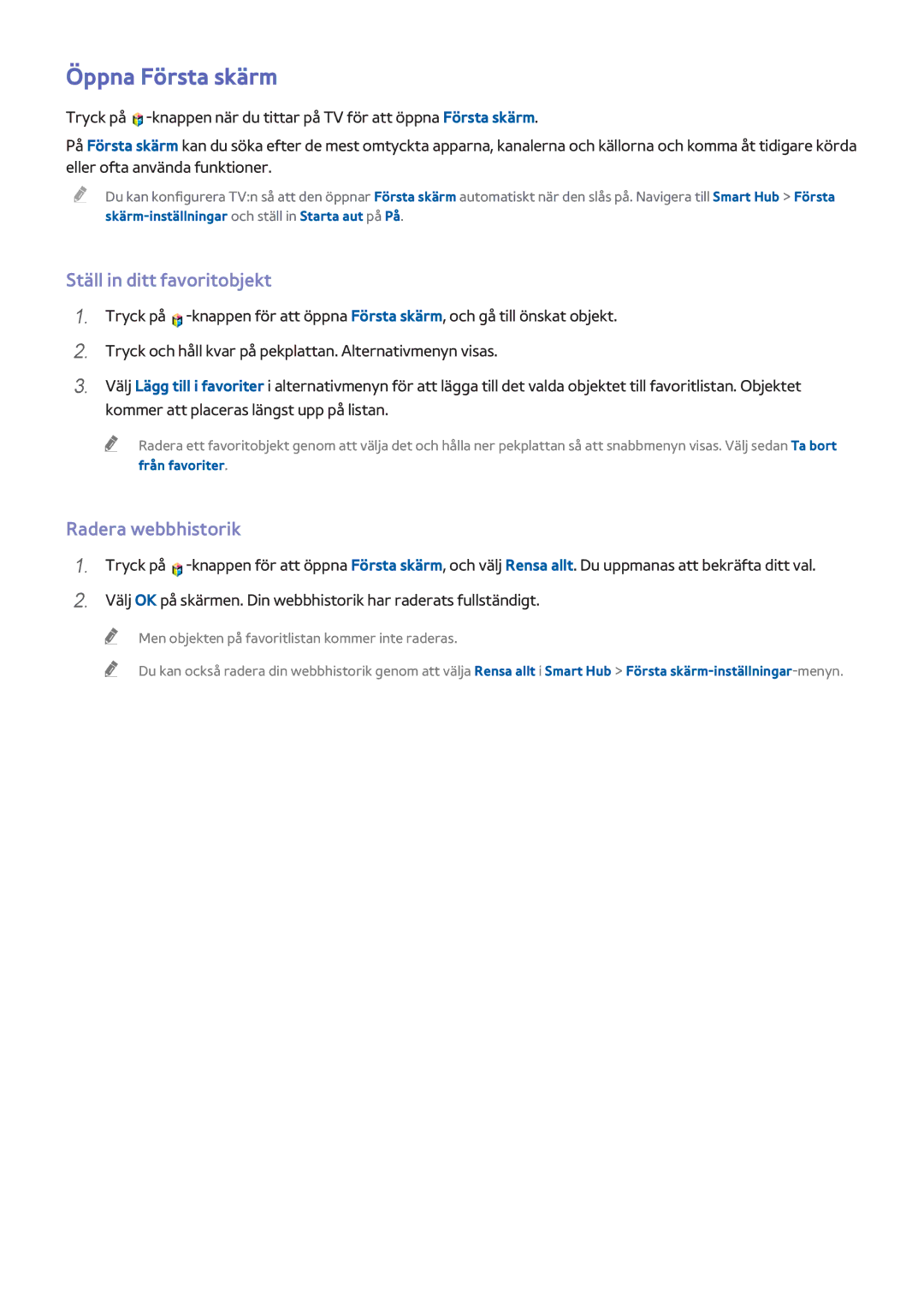 Samsung UE60H6275SUXXE, UE40H6505STXXE, UE32H6275SUXXE Öppna Första skärm, Ställ in ditt favoritobjekt, Radera webbhistorik 