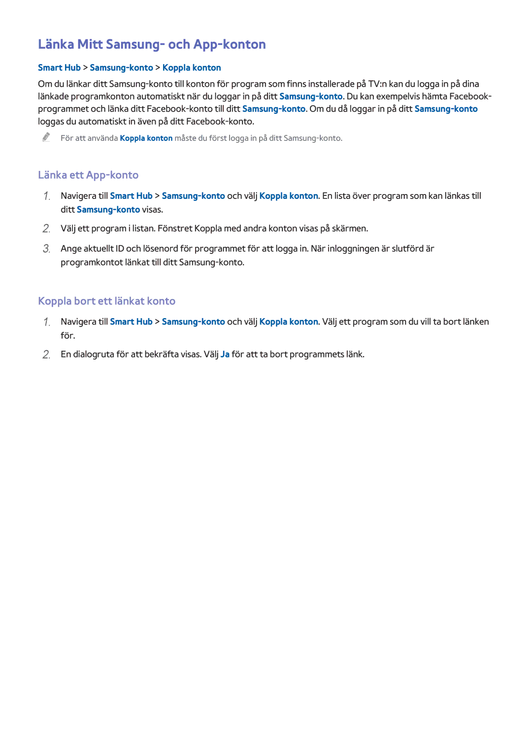 Samsung UE55H6505STXXE manual Länka Mitt Samsung- och App-konton, Länka ett App-konto, Koppla bort ett länkat konto 