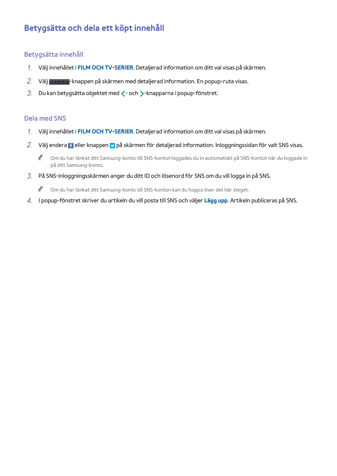 Samsung UE65H6475SUXXE, UE40H6505STXXE manual Betygsätta och dela ett köpt innehåll, Betygsätta innehåll, Dela med SNS 