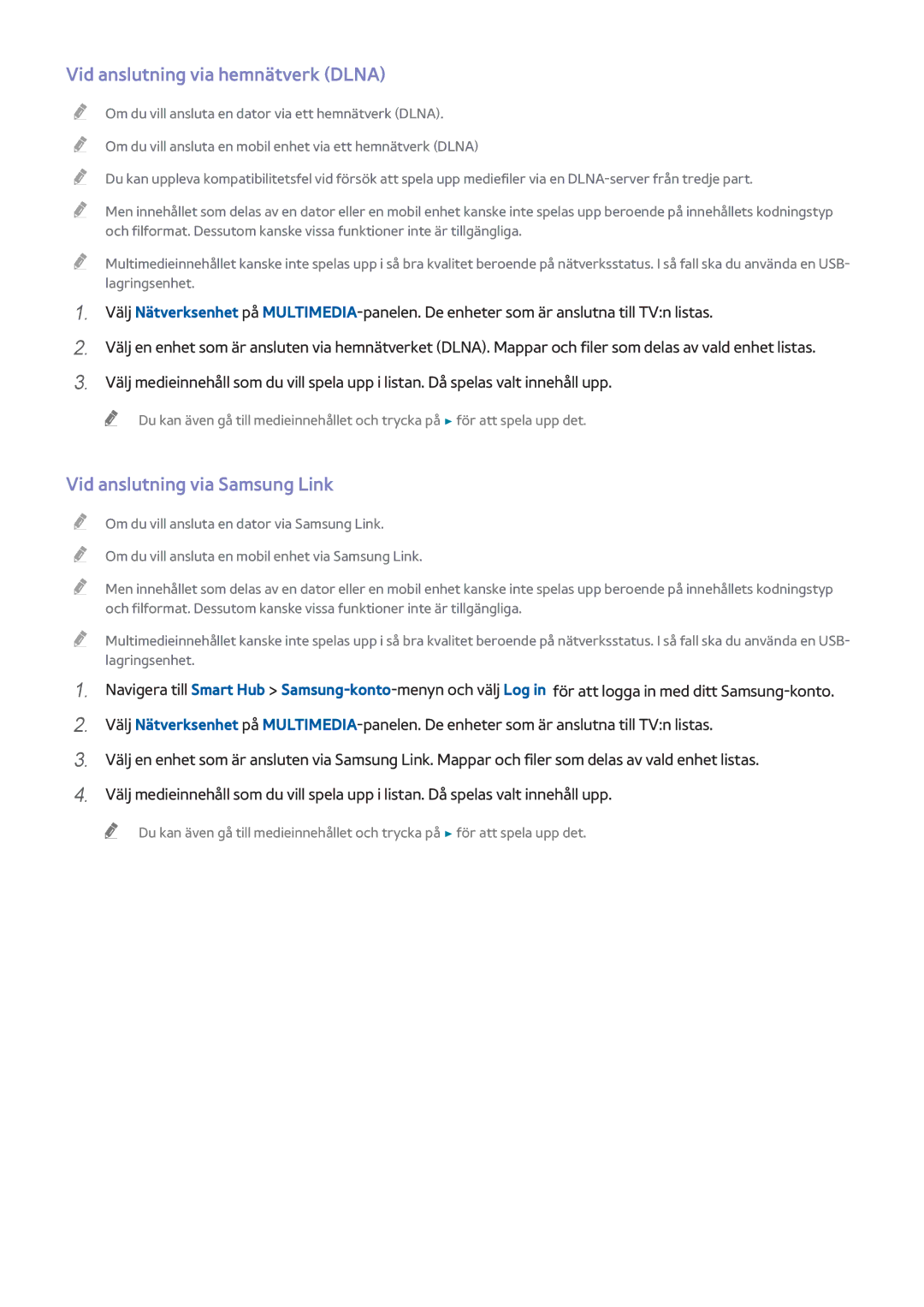 Samsung UE48H6415SUXXE, UE40H6505STXXE, UE32H6275SUXXE Vid anslutning via hemnätverk Dlna, Vid anslutning via Samsung Link 