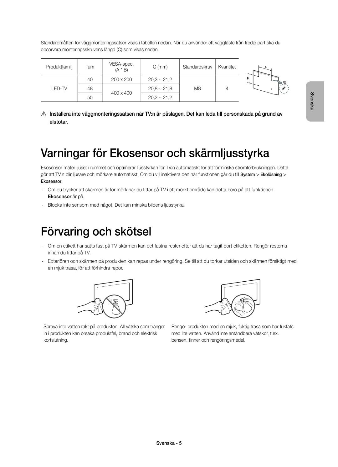 Samsung UE40H6675STXXE, UE40H6505STXXE manual Varningar för Ekosensor och skärmljusstyrka, Förvaring och skötsel, Kvantitet 