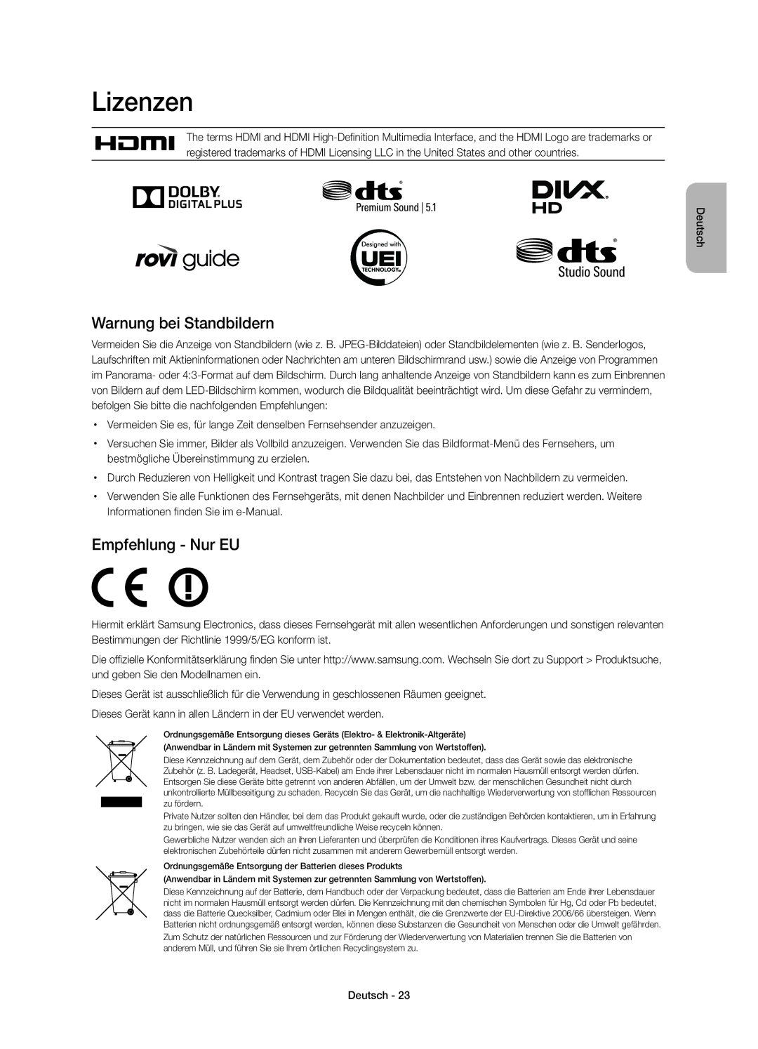 Samsung UE40H6620SVXZG, UE55H6740SVXZG, UE55H6750SVXZG, UE48H6740SVXZG Lizenzen, Warnung bei Standbildern, Empfehlung Nur EU 