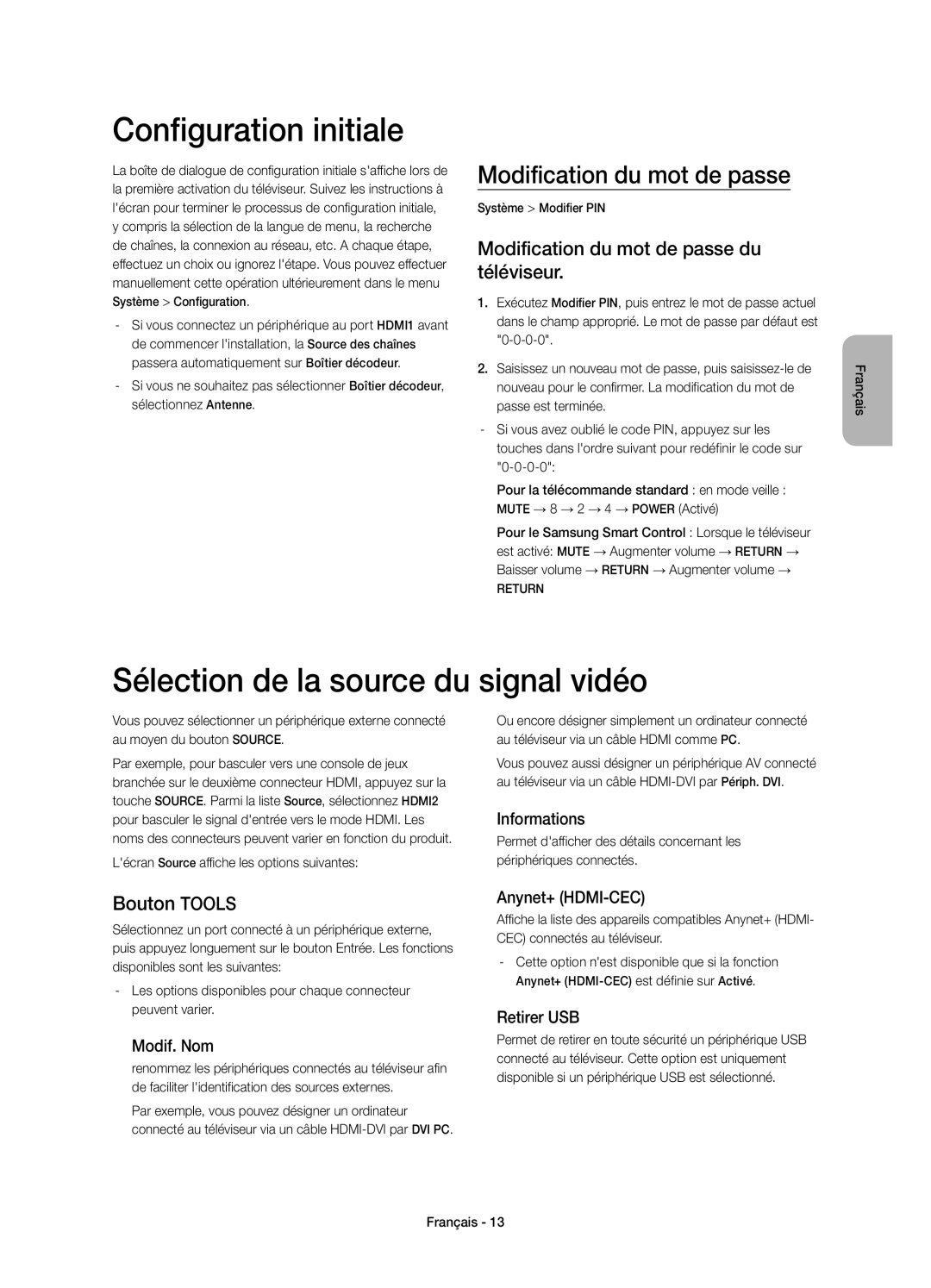 Samsung UE40H6600SVXZG manual Configuration initiale, Sélection de la source du signal vidéo, Modification du mot de passe 