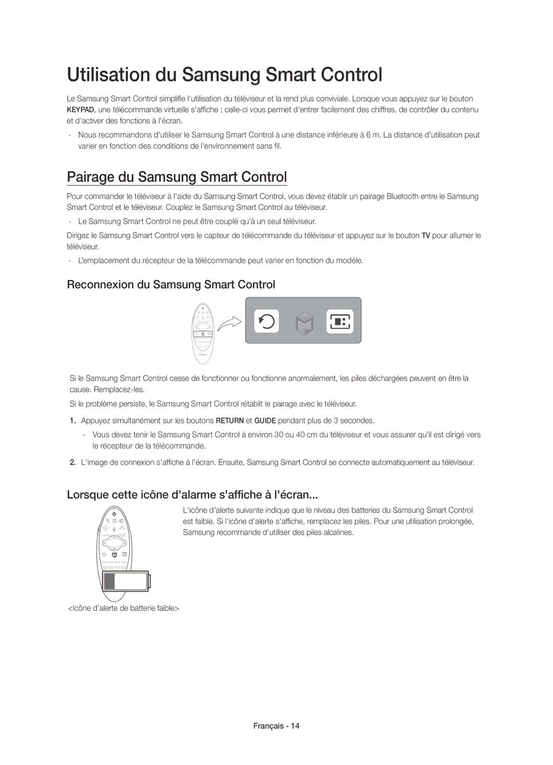 Samsung UE40H6740SVXZG, UE40H6620SVXZG manual Utilisation du Samsung Smart Control, Pairage du Samsung Smart Control 