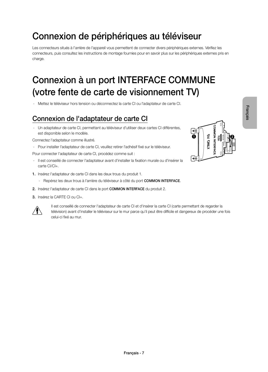 Samsung UE48H6770SVXZG, UE40H6620SVXZG manual Connexion de périphériques au téléviseur, Connexion de ladaptateur de carte CI 