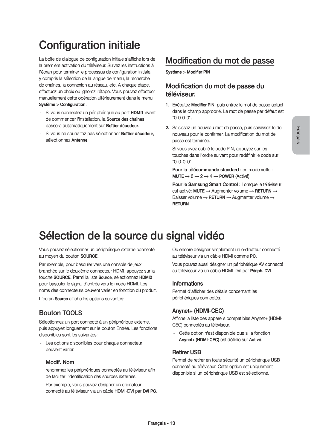 Samsung UE40H6600SVXZG manual Configuration initiale, Sélection de la source du signal vidéo, Modification du mot de passe 