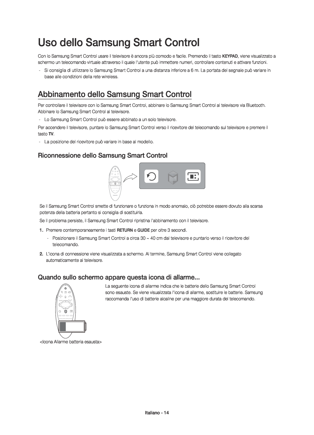 Samsung UE40H6770SVXZG, UE40H6620SVXZG manual Uso dello Samsung Smart Control, Abbinamento dello Samsung Smart Control 