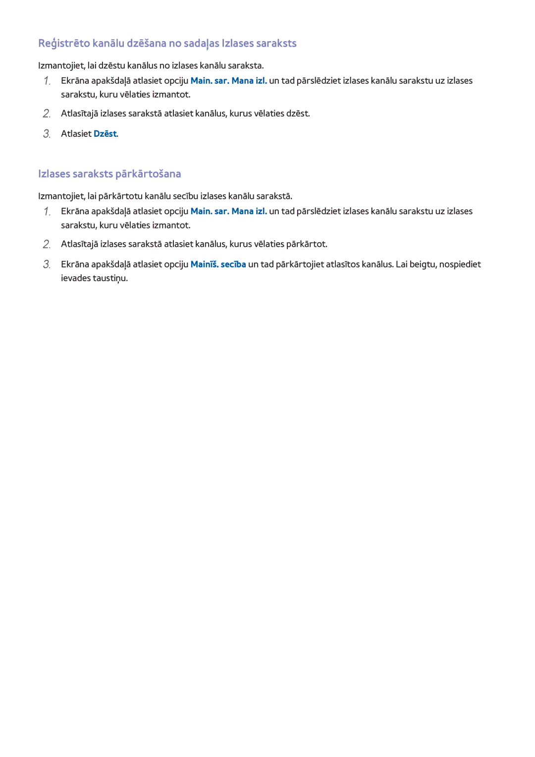 Samsung UE40H6690SVXZG manual Reģistrēto kanālu dzēšana no sadaļas Izlases saraksts, Izlases saraksts pārkārtošana 
