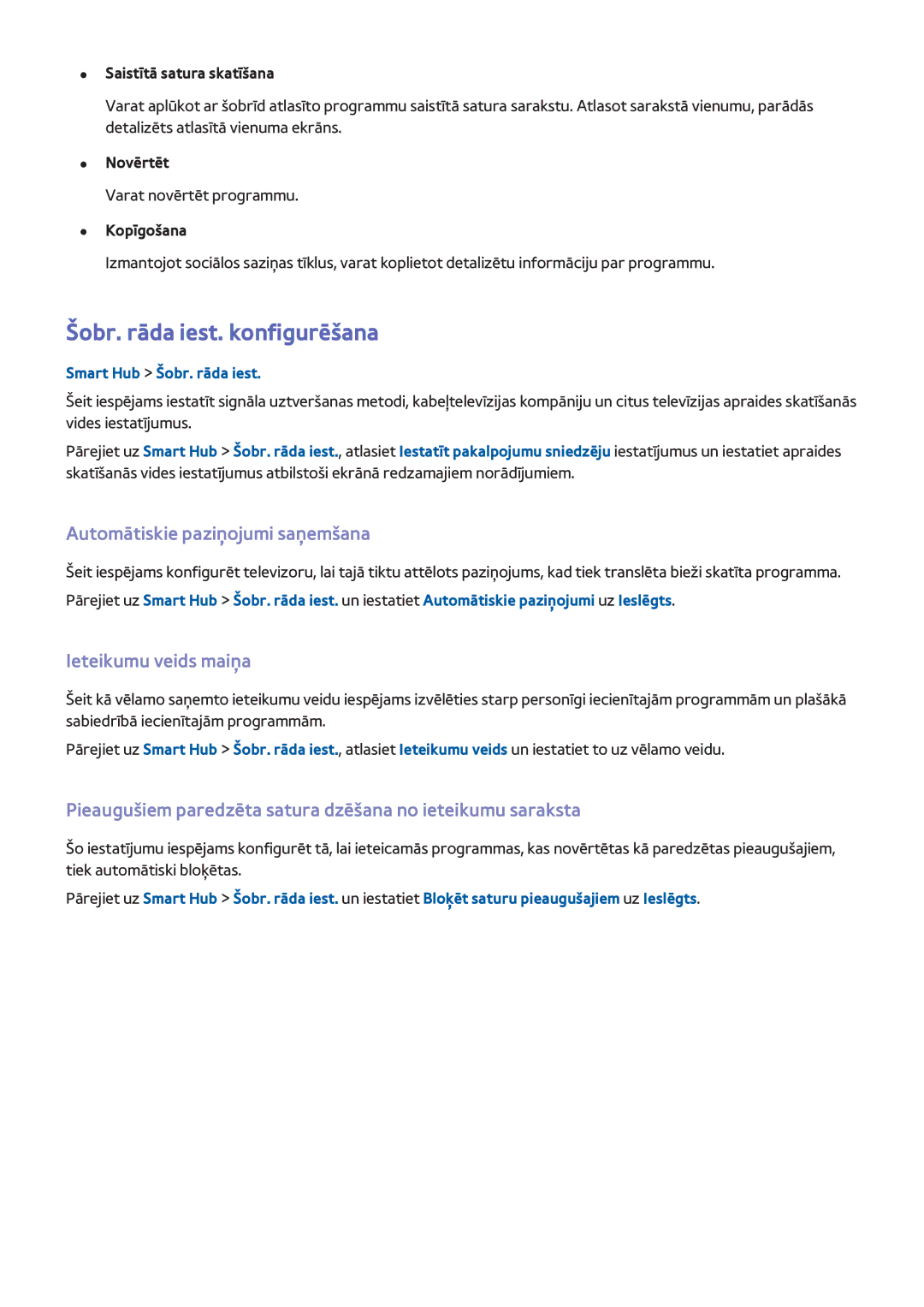 Samsung UE40H6690SVXZG manual Šobr. rāda iest. konfigurēšana, Automātiskie paziņojumi saņemšana, Ieteikumu veids maiņa 