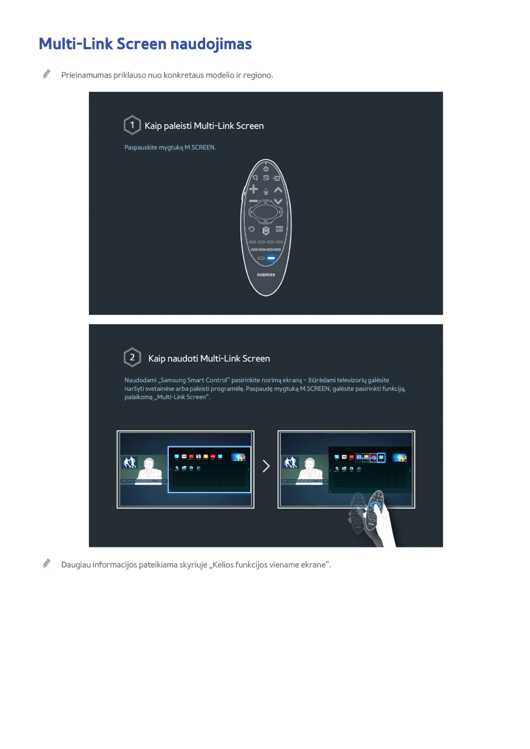 Samsung UE40H6690SVXZG manual Multi-Link Screen naudojimas, Kaip naudoti Multi-Link Screen 