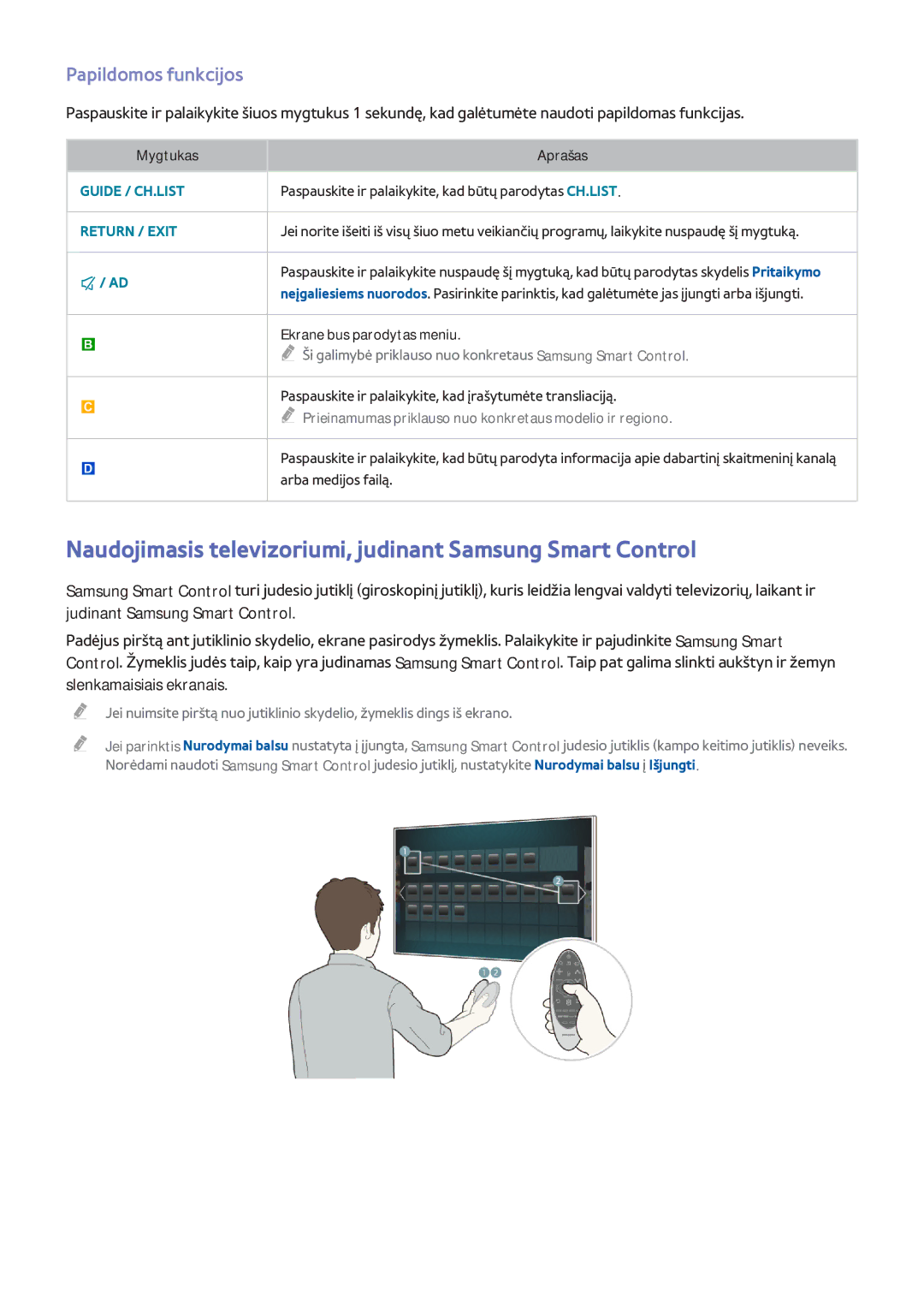 Samsung UE40H6690SVXZG manual Naudojimasis televizoriumi, judinant Samsung Smart Control, Papildomos funkcijos 