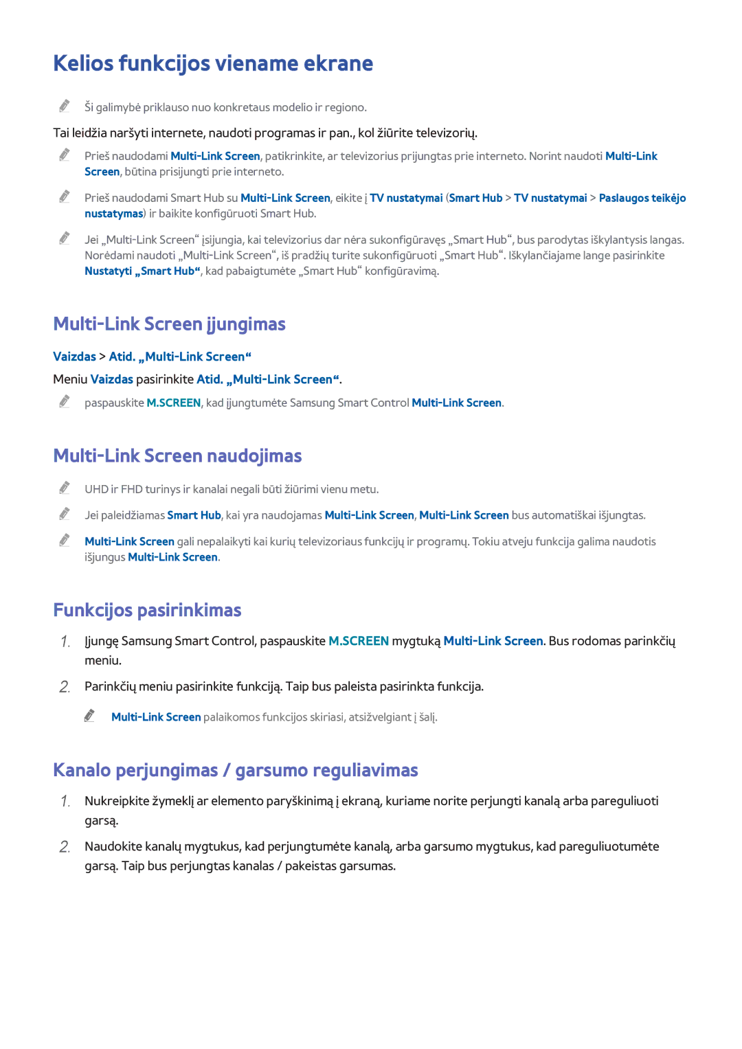 Samsung UE40H6690SVXZG manual Kelios funkcijos viename ekrane, Multi-Link Screen įjungimas, Multi-Link Screen naudojimas 