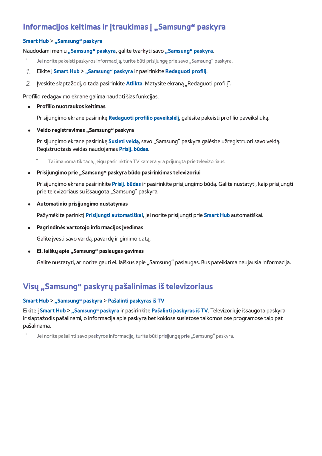 Samsung UE40H6690SVXZG manual Informacijos keitimas ir įtraukimas į „Samsung paskyra, Smart Hub „Samsung paskyra 