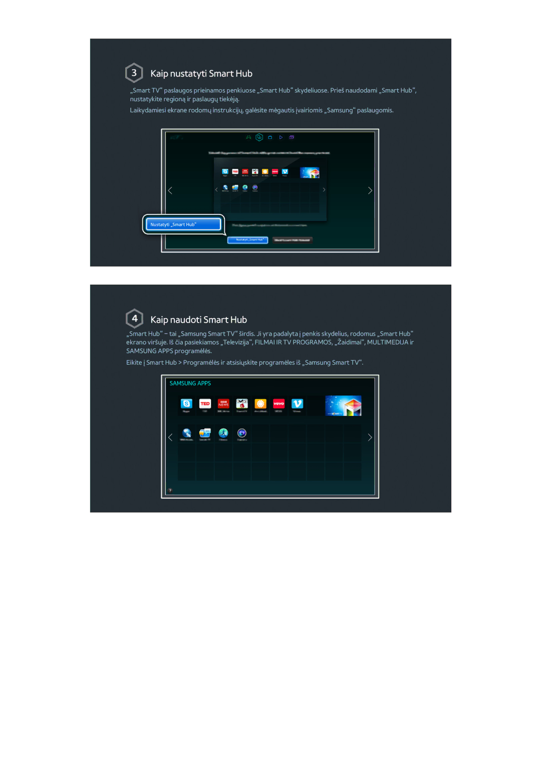 Samsung UE40H6690SVXZG manual Kaip nustatyti Smart Hub 