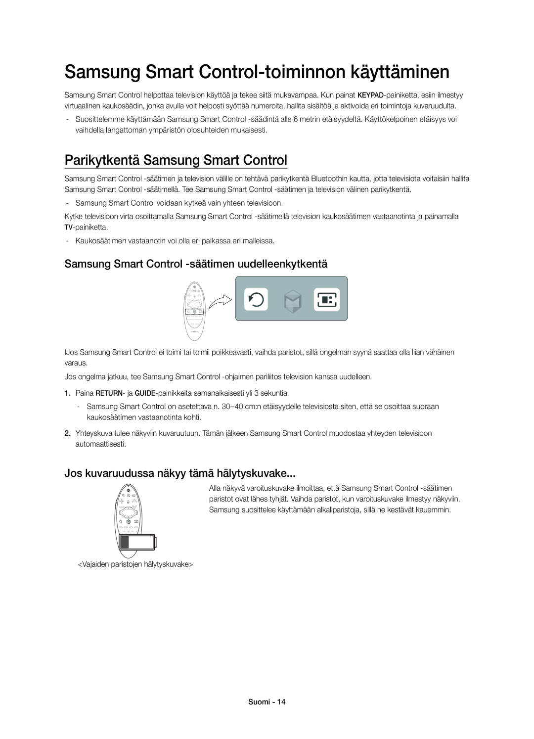 Samsung UE46H7005SQXXE, UE40H7005SQXXE Samsung Smart Control-toiminnon käyttäminen, Parikytkentä Samsung Smart Control 