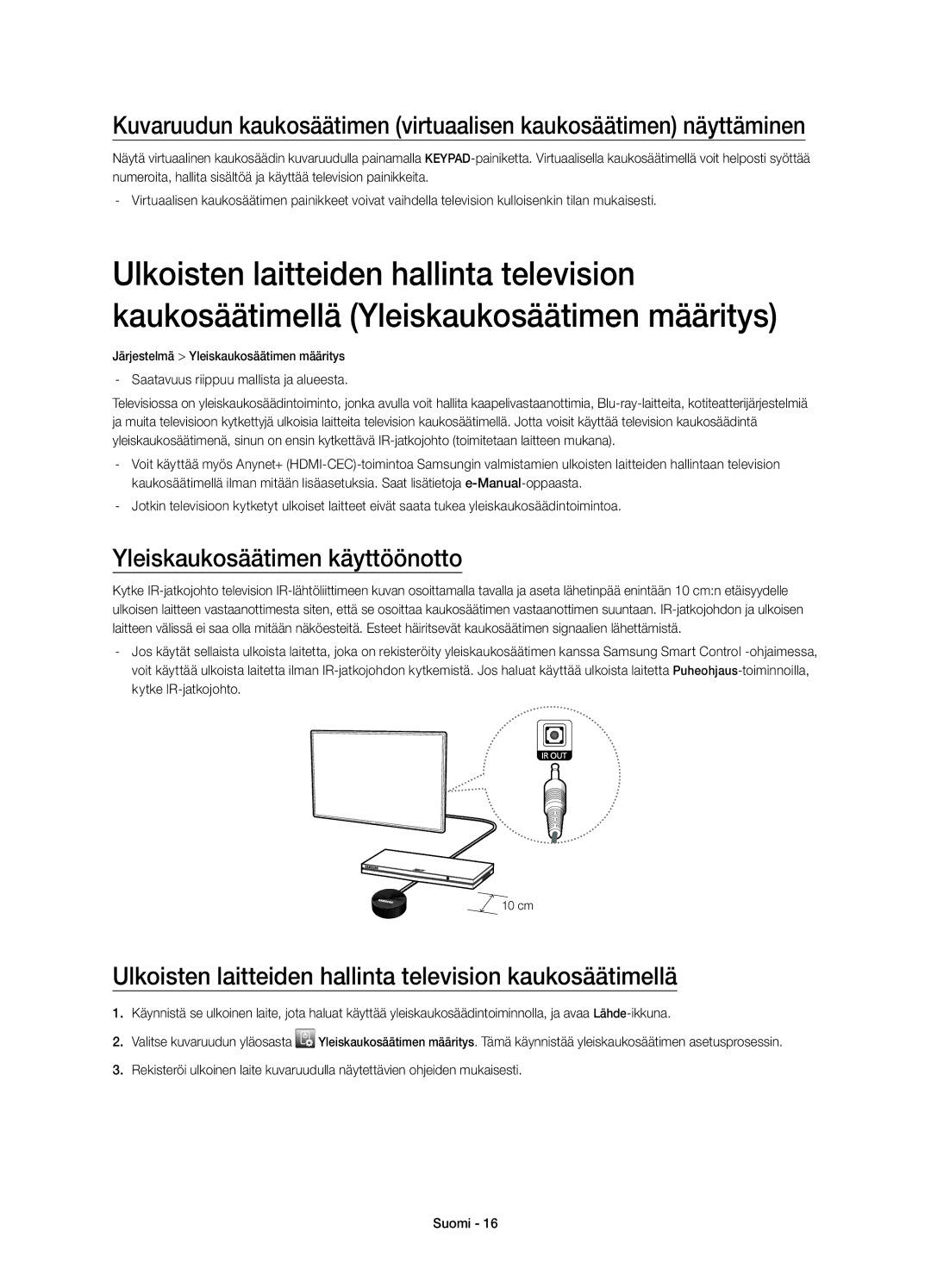 Samsung UE40H7005SQXXE manual Yleiskaukosäätimen käyttöönotto, Ulkoisten laitteiden hallinta television kaukosäätimellä 