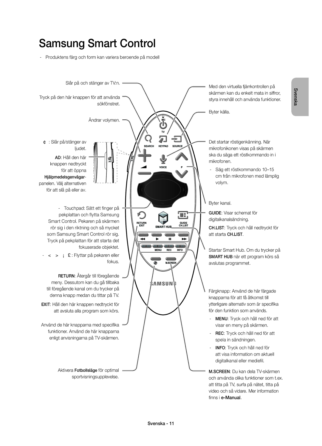 Samsung UE55H7005SQXXE, UE40H7005SQXXE manual Ändrar volymen ¢ Slår på/stänger av ljudet, Touchpad Sätt ett finger på 