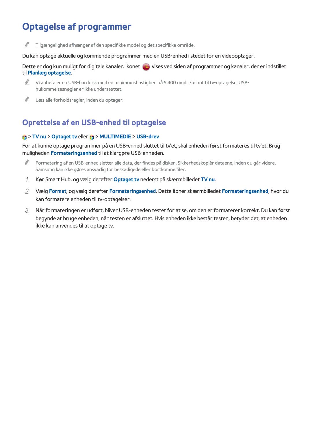 Samsung UE65HU8205TXXE manual Optagelse af programmer, Oprettelse af en USB-enhed til optagelse, Til Planlæg optagelse 