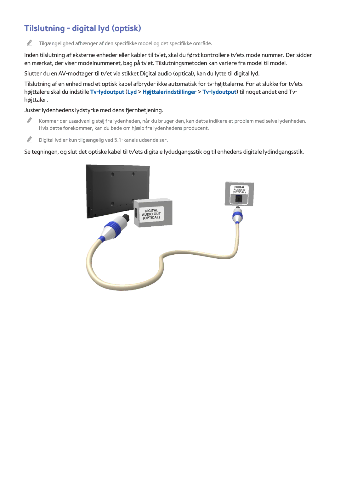 Samsung UE50HU6905UXXE, UE40HU6905UXXE, UE55HU8205TXXE, UE65HU7205UXXE, UE65HU7105UXXE manual Tilslutning digital lyd optisk 