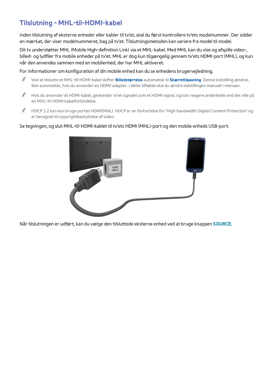 Samsung UE55HU6905UXXE, UE40HU6905UXXE, UE55HU8205TXXE, UE65HU7205UXXE, UE65HU7105UXXE manual Tilslutning MHL-til-HDMI-kabel 