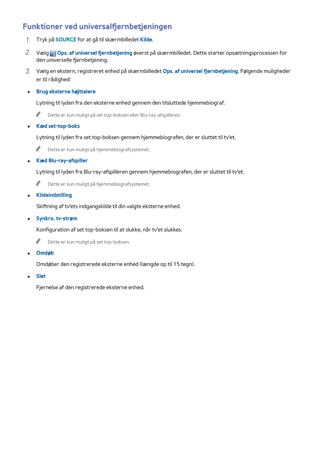 Samsung UE55HU7105UXXE, UE40HU6905UXXE, UE55HU8205TXXE, UE65HU7205UXXE manual Funktioner ved universalfjernbetjeningen 