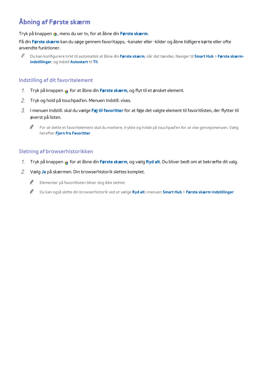 Samsung UE85HU7505TXXE manual Åbning af Første skærm, Indstilling af dit favoritelement, Sletning af browserhistorikken 