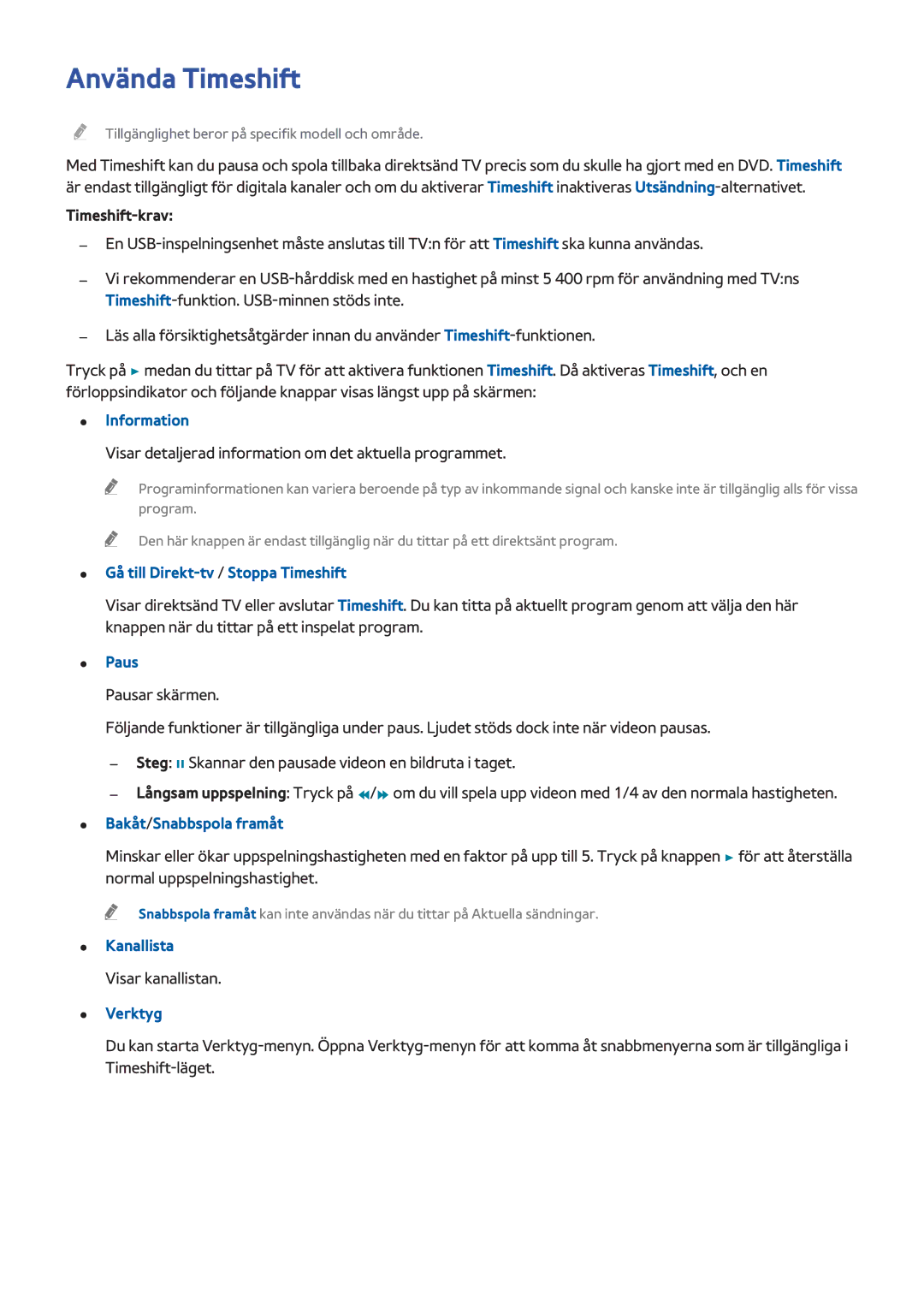 Samsung UE55HU6905UXXE, UE40HU6905UXXE manual Använda Timeshift, Timeshift-krav, Gå till Direkt-tv /Stoppa Timeshift, Paus 