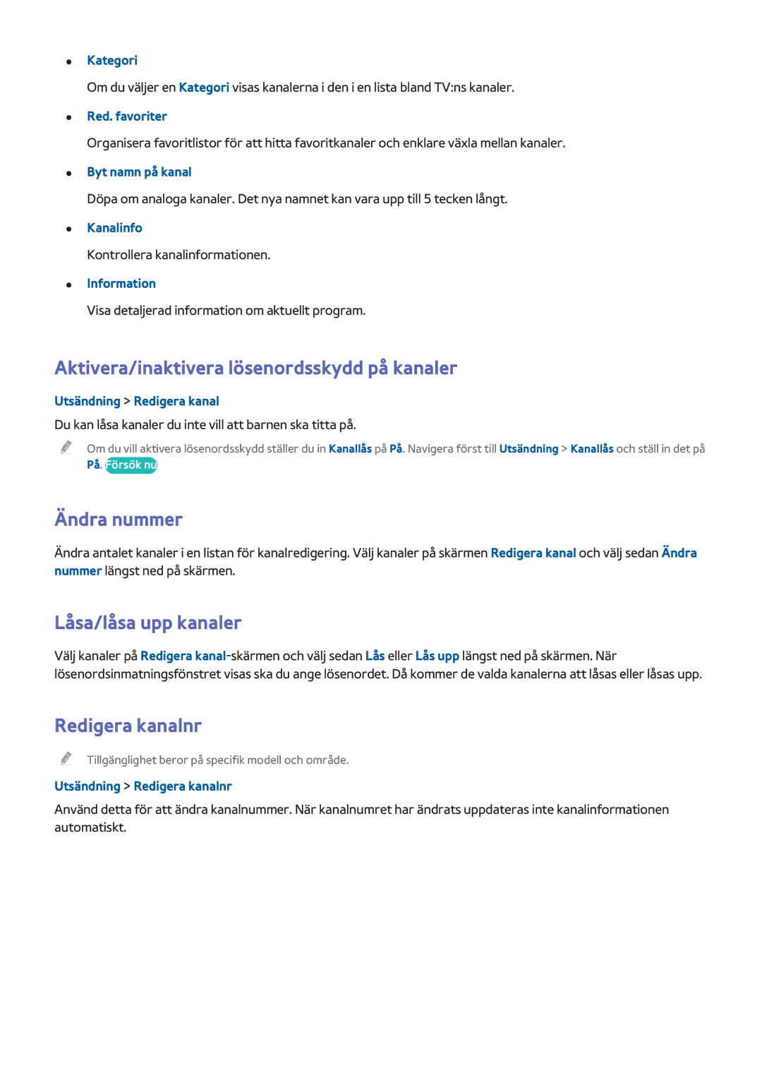 Samsung UE65HU8205TXXE, UE40HU6905UXXE Aktivera/inaktivera lösenordsskydd på kanaler, Ändra nummer, Låsa/låsa upp kanaler 