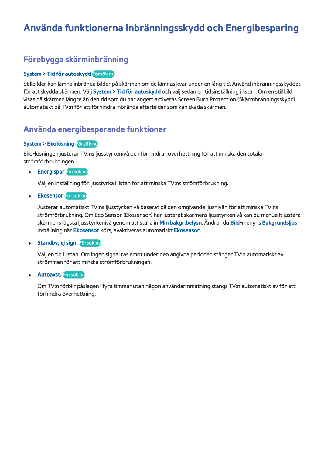 Samsung UE55HU7505TXXE manual Använda funktionerna Inbränningsskydd och Energibesparing, Förebygga skärminbränning 