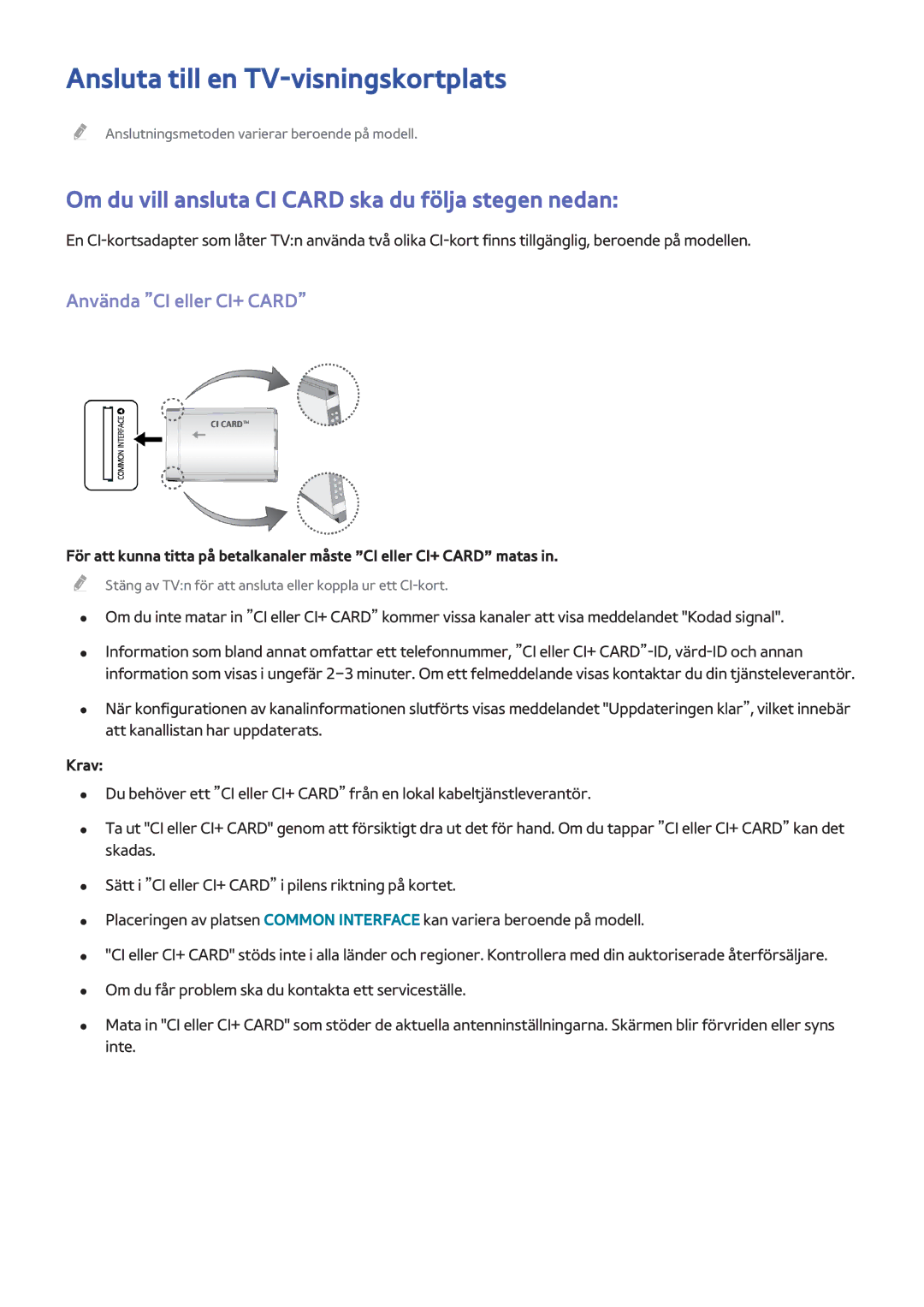 Samsung UE65HU8205TXXE manual Ansluta till en TV-visningskortplats, Om du vill ansluta CI Card ska du följa stegen nedan 