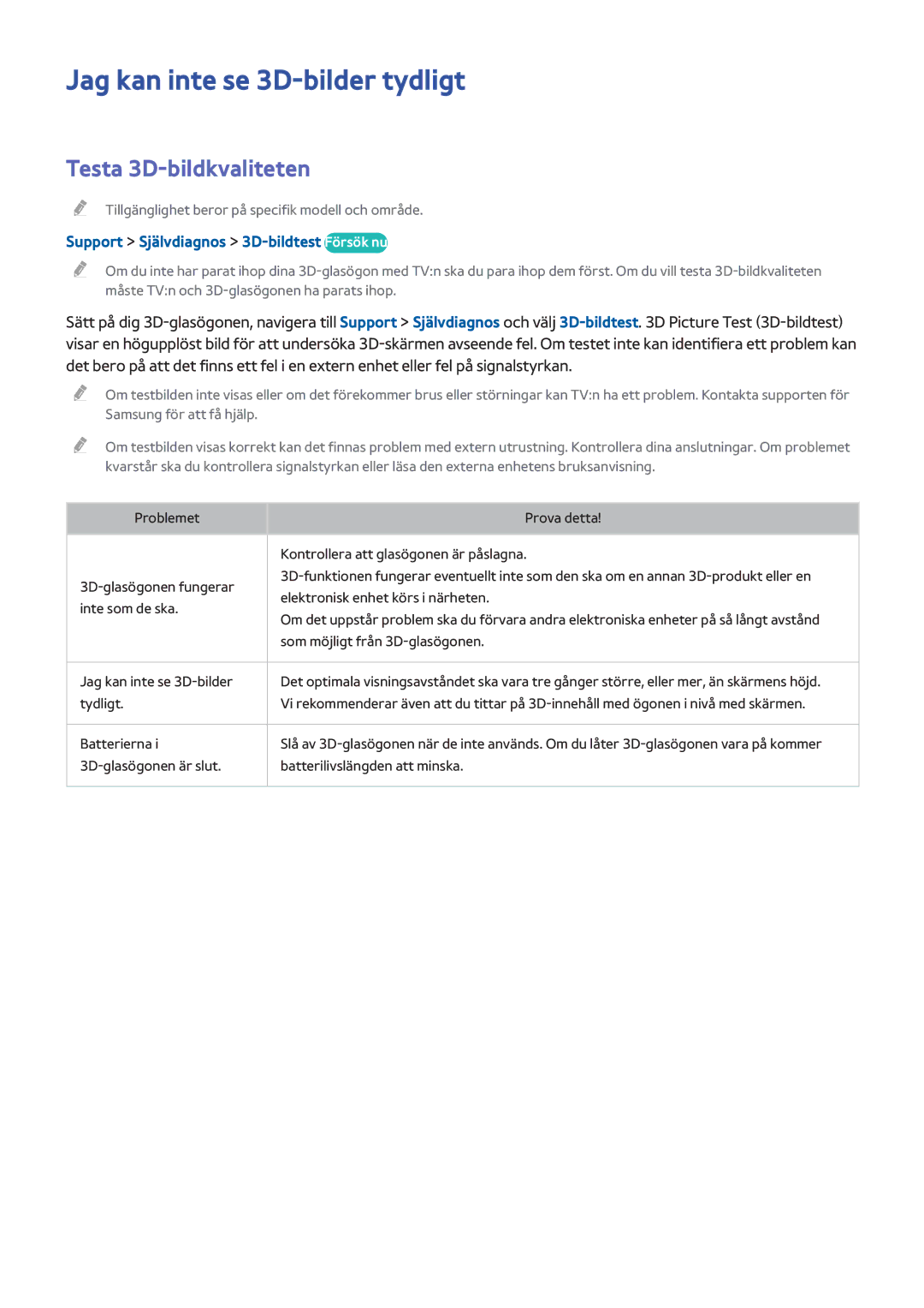 Samsung UE55HU6905UXXE, UE40HU6905UXXE, UE55HU8205TXXE manual Jag kan inte se 3D-bilder tydligt, Testa 3D-bildkvaliteten 
