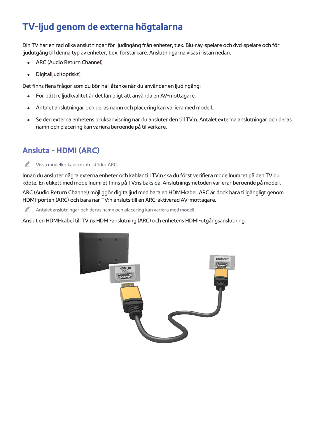 Samsung UE75HU7505TXXE, UE40HU6905UXXE, UE55HU8205TXXE, UE65HU7205UXXE TV-ljud genom de externa högtalarna, Ansluta Hdmi ARC 