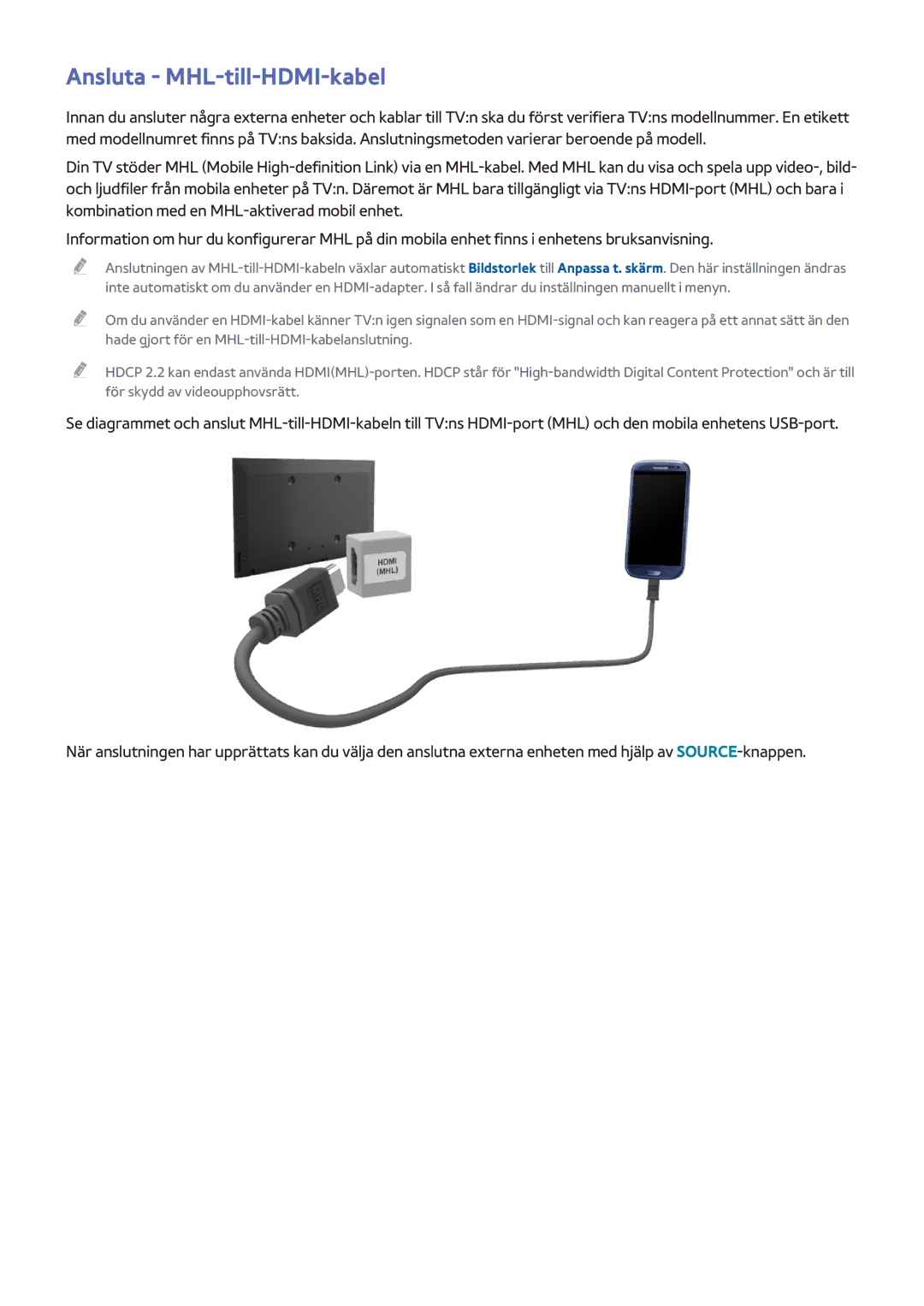 Samsung UE55HU6905UXXE, UE40HU6905UXXE, UE55HU8205TXXE, UE65HU7205UXXE, UE65HU7105UXXE manual Ansluta MHL-till-HDMI-kabel 