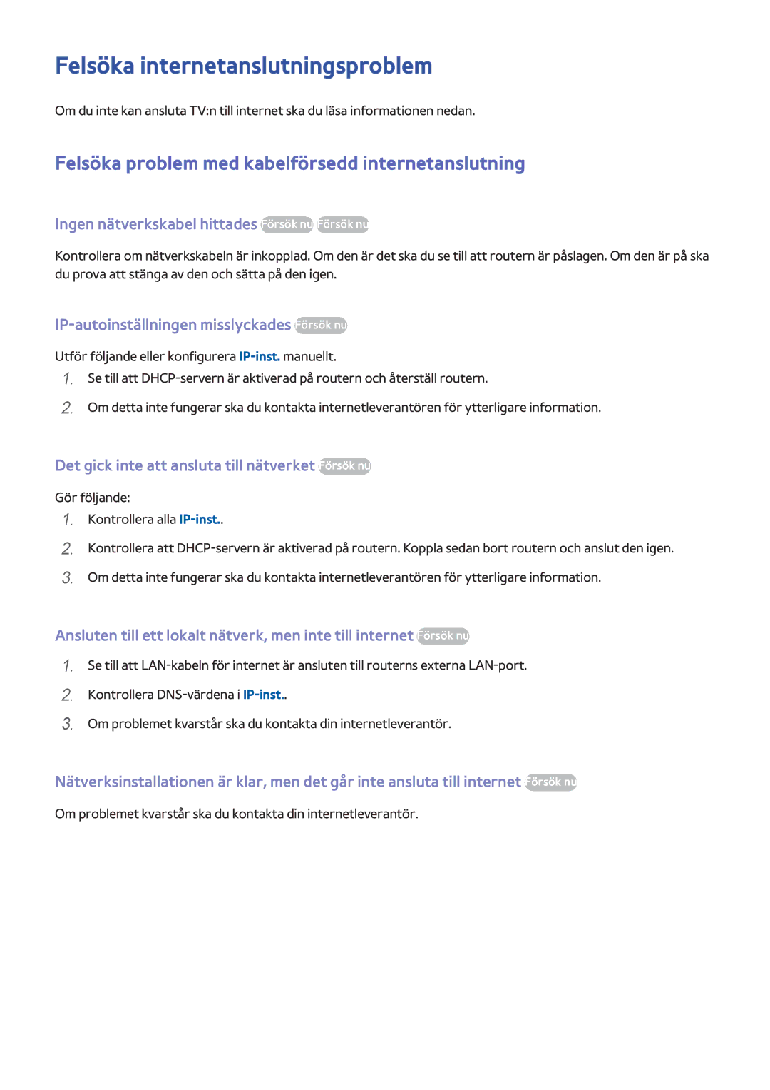 Samsung UE55HU6905UXXE manual Felsöka internetanslutningsproblem, Felsöka problem med kabelförsedd internetanslutning 