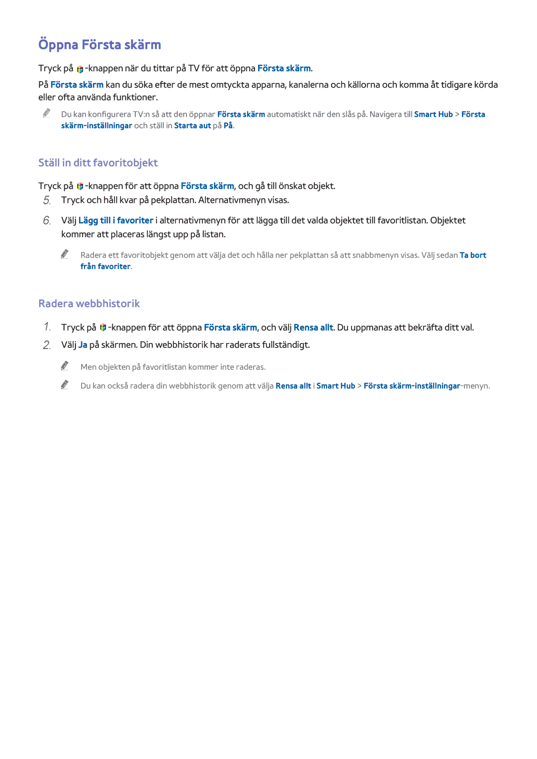 Samsung UE85HU7505TXXE, UE40HU6905UXXE, UE55HU8205TXXE Öppna Första skärm, Ställ in ditt favoritobjekt, Radera webbhistorik 