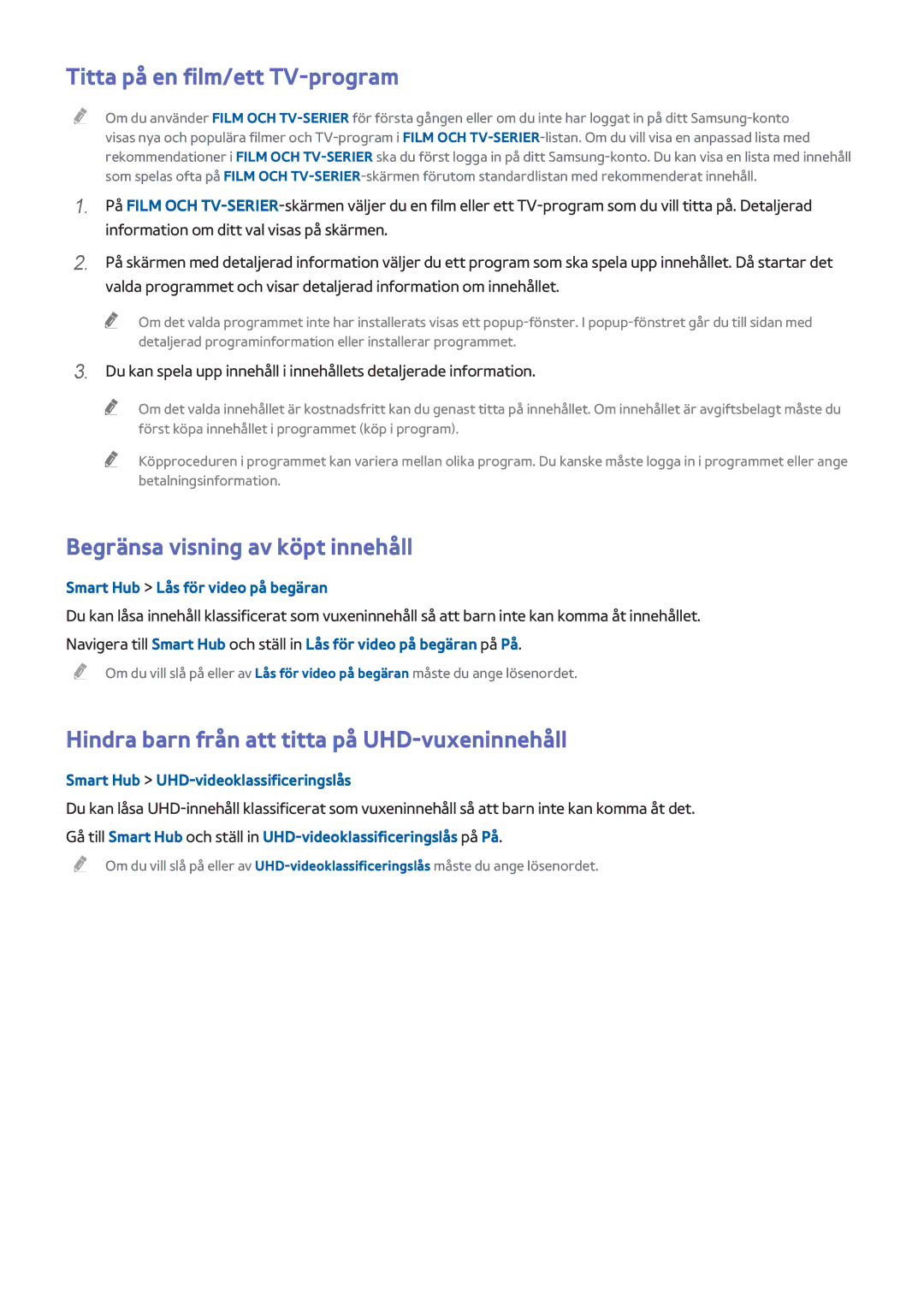 Samsung UE75HU7505TXXE, UE40HU6905UXXE, UE55HU8205TXXE Titta på en film/ett TV-program, Begränsa visning av köpt innehåll 