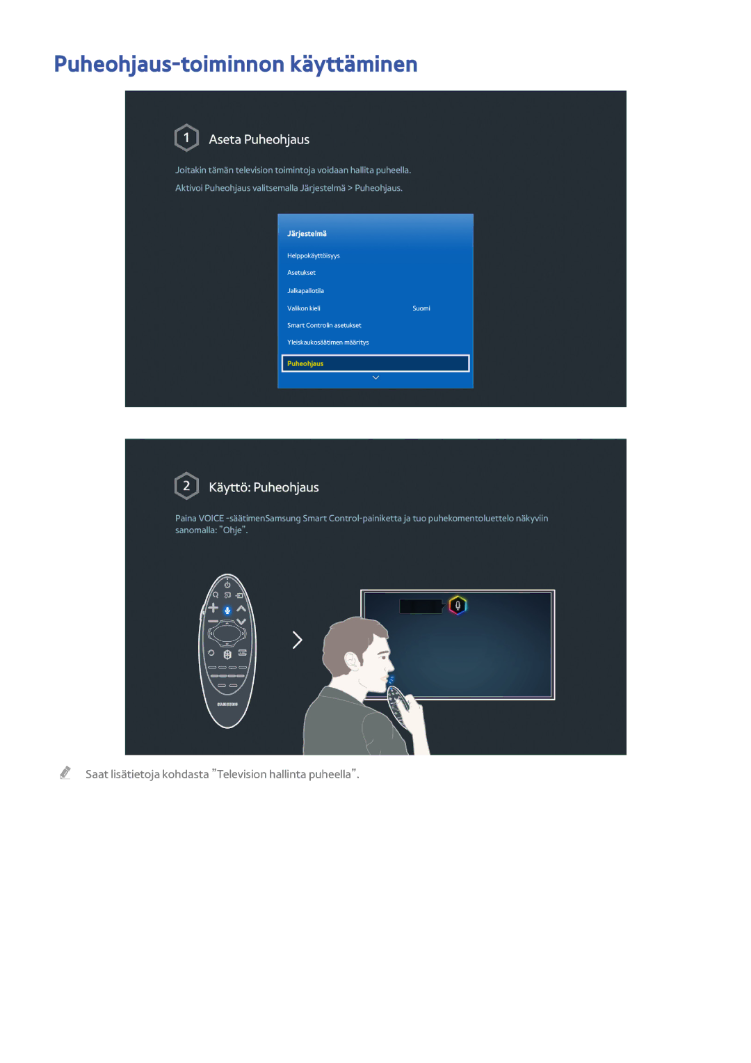 Samsung UE75HU7505TXXE, UE40HU6905UXXE, UE55HU8205TXXE, UE65HU7205UXXE Puheohjaus-toiminnon käyttäminen, Aseta Puheohjaus 