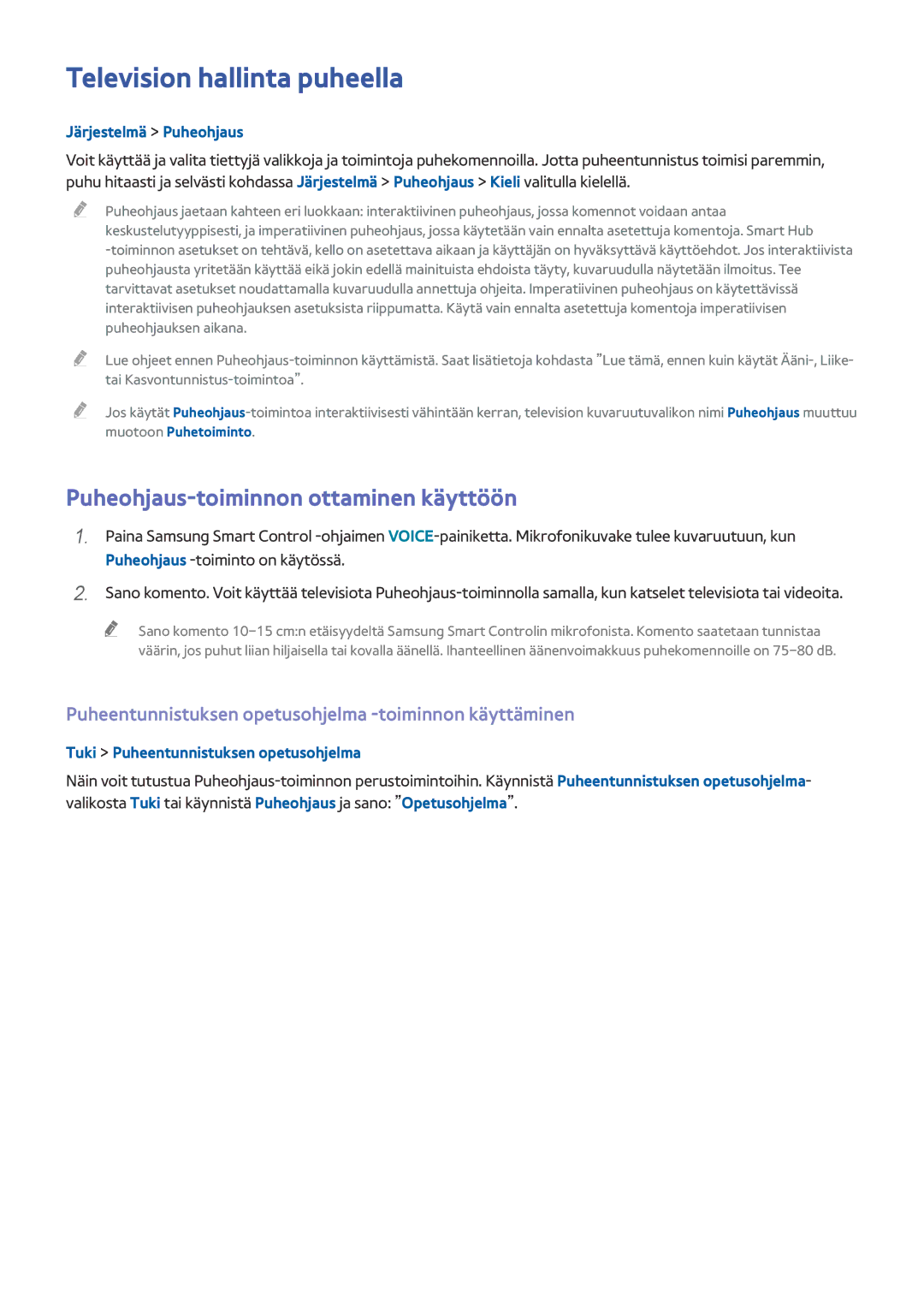 Samsung UE55HU7105UXXE manual Television hallinta puheella, Puheohjaus-toiminnon ottaminen käyttöön, Järjestelmä Puheohjaus 