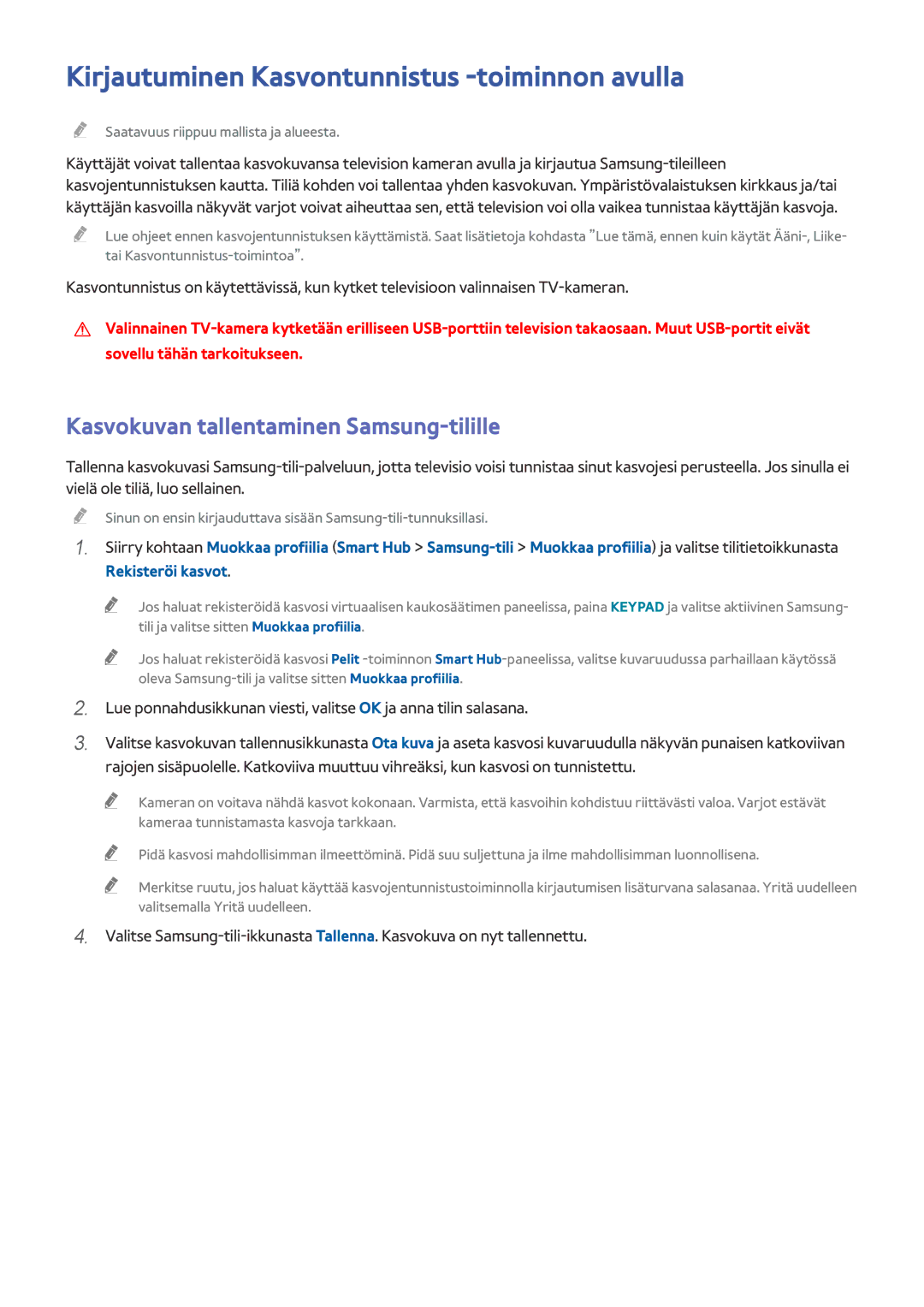 Samsung UE55HU7505TXXE manual Kirjautuminen Kasvontunnistus -toiminnon avulla, Kasvokuvan tallentaminen Samsung-tilille 