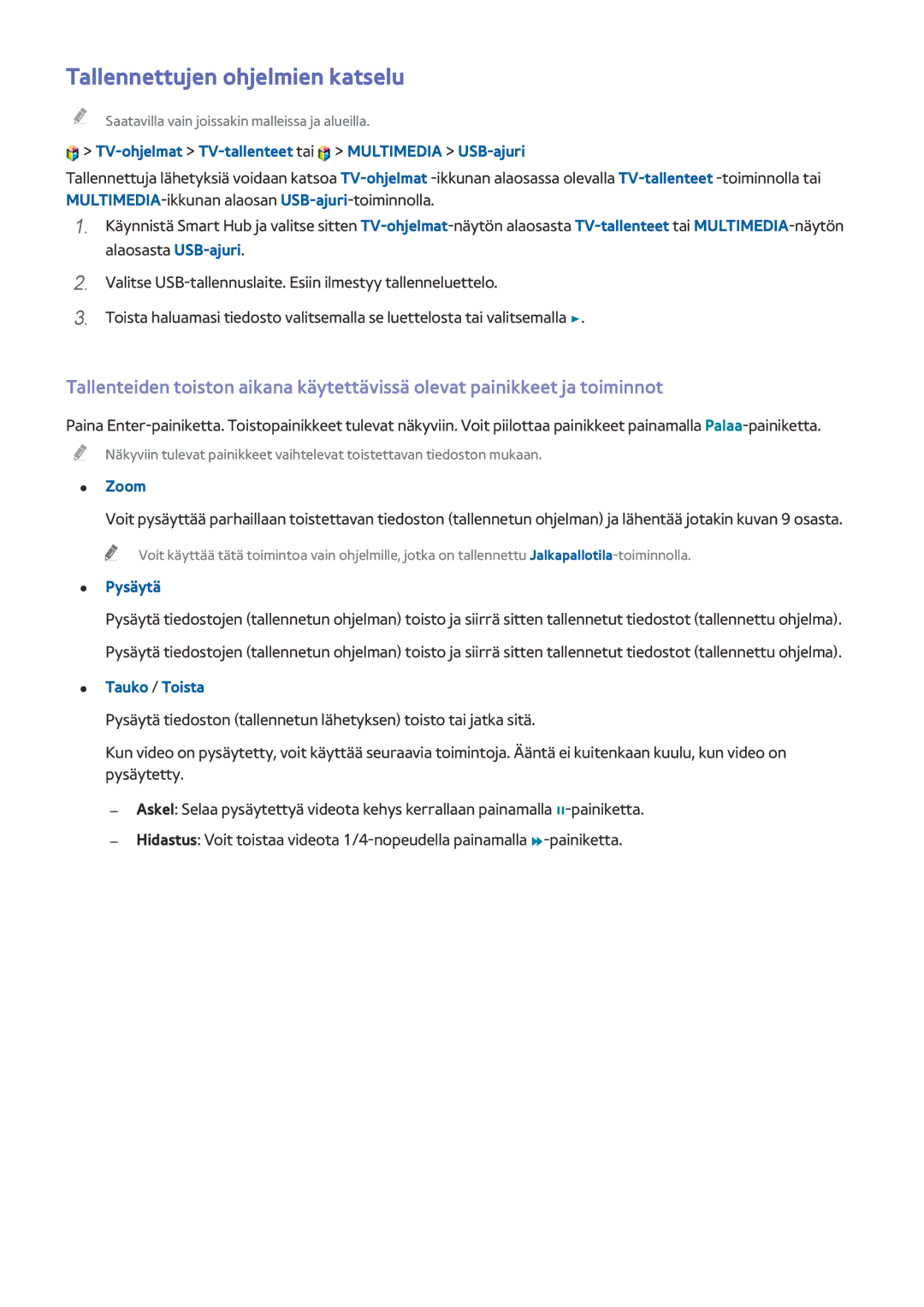 Samsung UE48HU7505TXXE, UE40HU6905UXXE, UE55HU8205TXXE, UE65HU7205UXXE manual Tallennettujen ohjelmien katselu, Pysäytä 