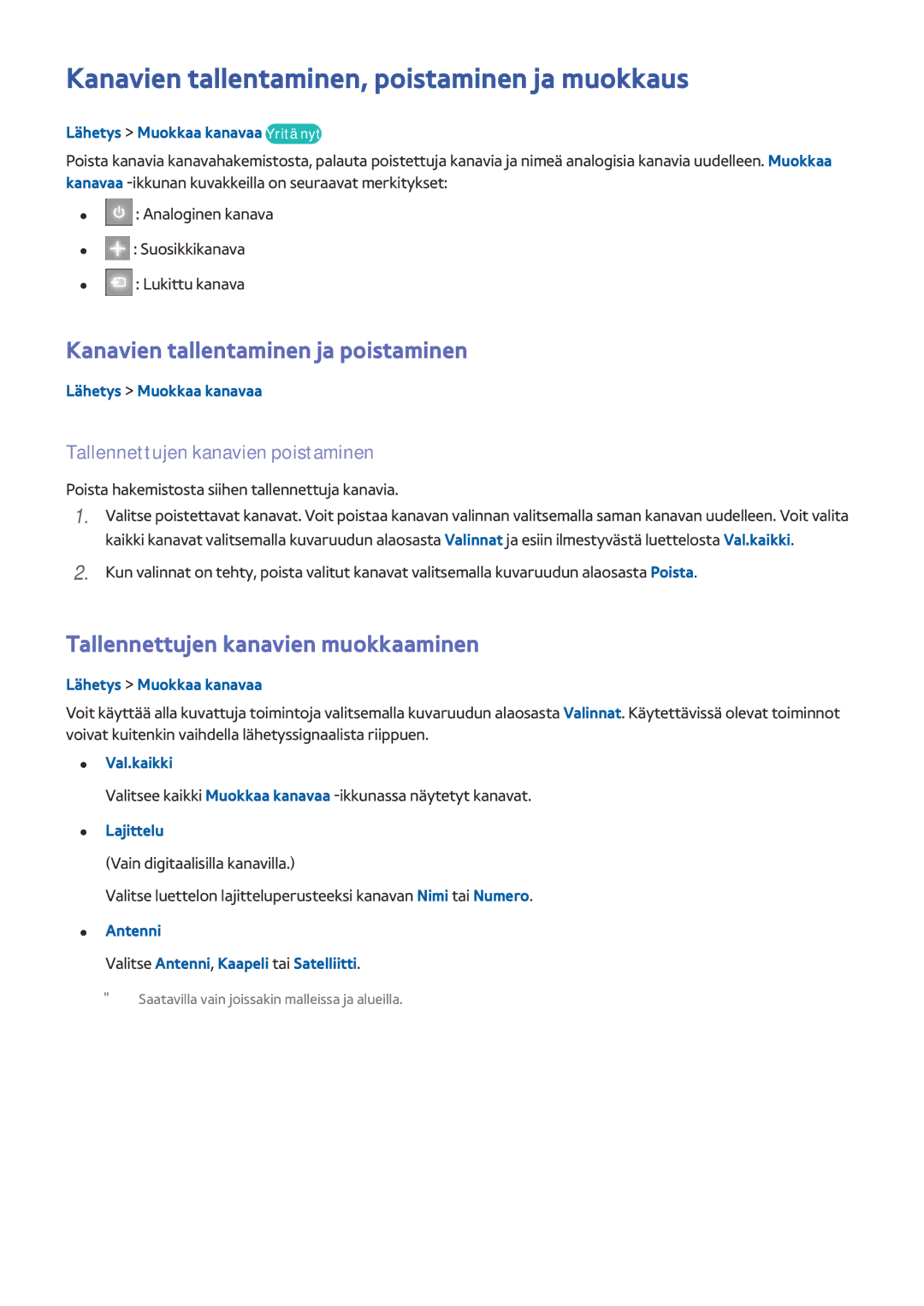 Samsung UE55HU7105UXXE manual Kanavien tallentaminen, poistaminen ja muokkaus, Kanavien tallentaminen ja poistaminen 