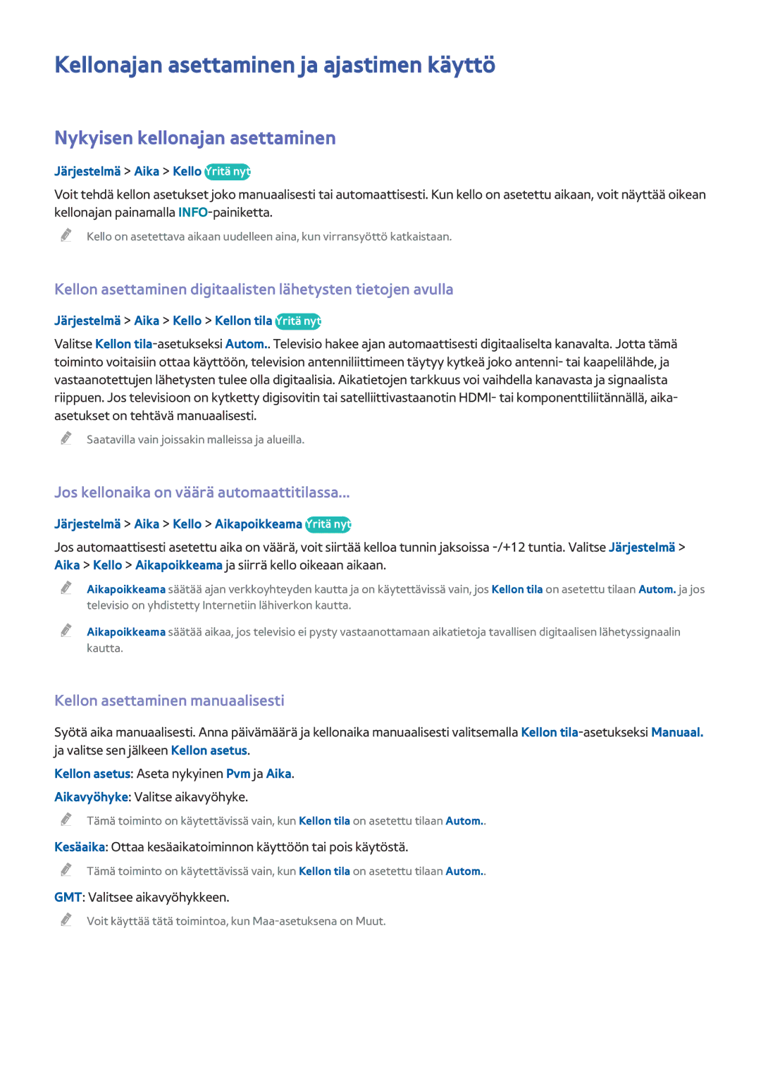 Samsung UE55HU8205TXXE, UE40HU6905UXXE manual Kellonajan asettaminen ja ajastimen käyttö, Nykyisen kellonajan asettaminen 