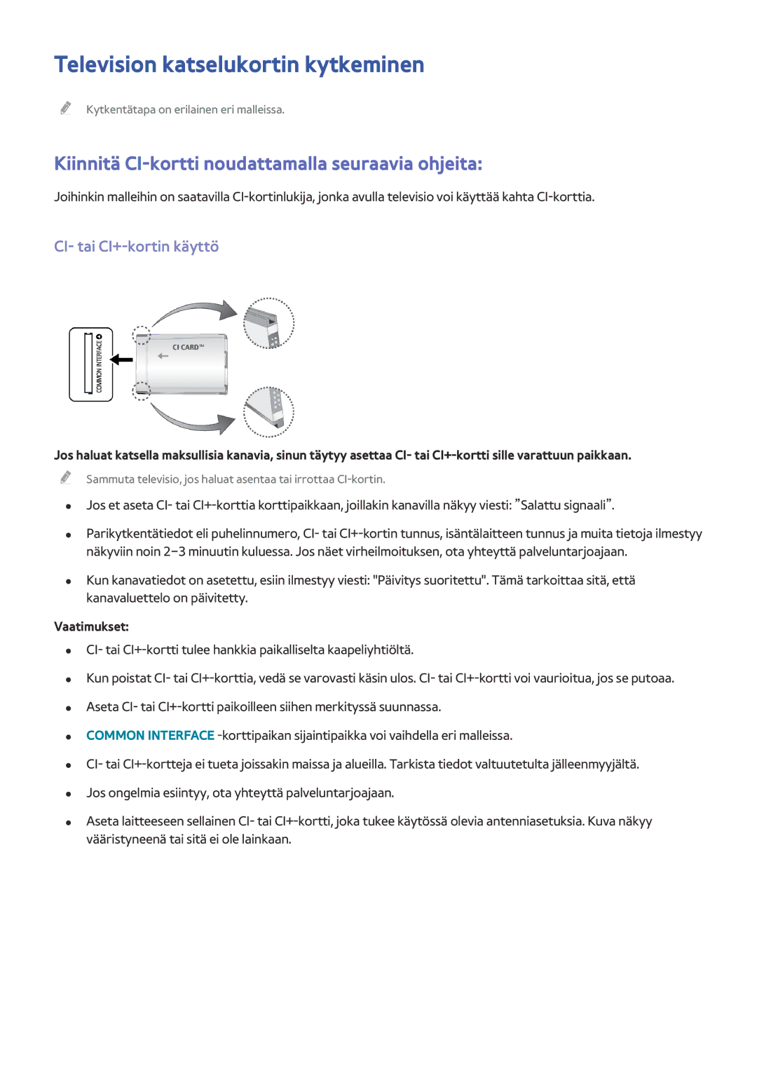 Samsung UE65HU8205TXXE manual Television katselukortin kytkeminen, Kiinnitä CI-kortti noudattamalla seuraavia ohjeita 