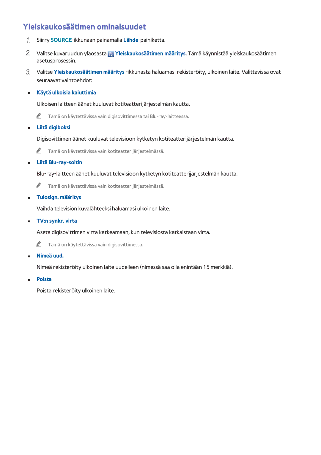 Samsung UE55HU7105UXXE, UE40HU6905UXXE, UE55HU8205TXXE, UE65HU7205UXXE, UE65HU7105UXXE manual Yleiskaukosäätimen ominaisuudet 